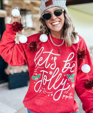 Let's Be Jolly Sweatshirt