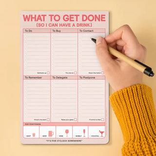 What To Get Done So I Can Have A Drink Notepad