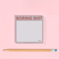 Boring Shit Sticky Note