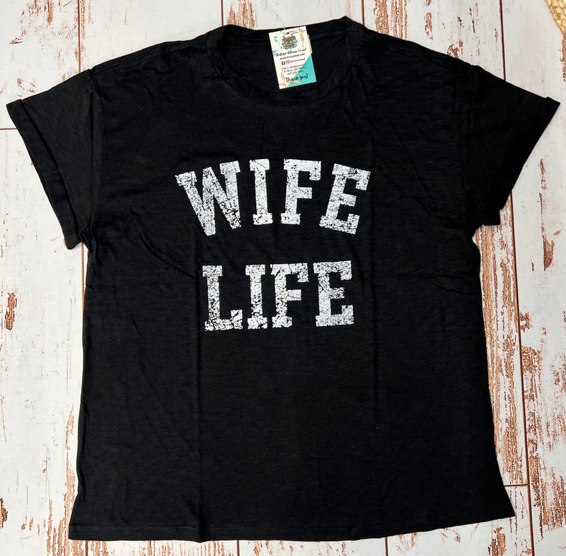 Wife Life Tee