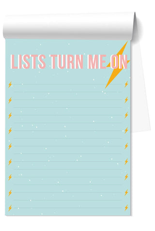 Lists Turn Me On Notepad